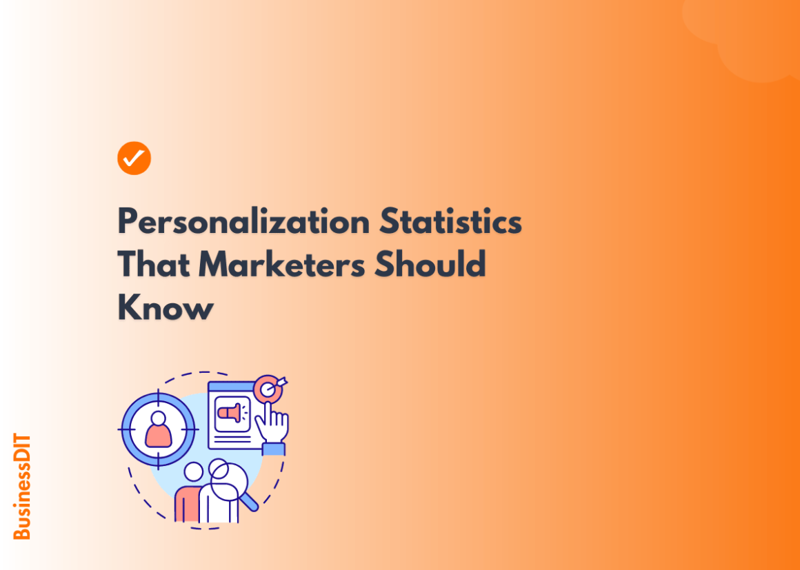 Personalization Statistics That Marketers Should Know